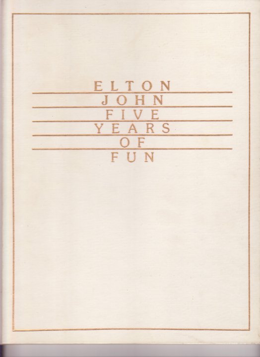 Elton John - Five Years Of Fun